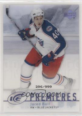2007-08 Upper Deck Ice - [Base] #162 - Level 2 - Ice Premieres - Jared Boll /999