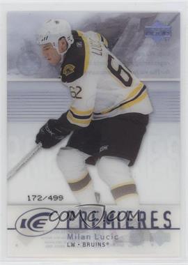 2007-08 Upper Deck Ice - [Base] #210 - Level 3 - Ice Premieres - Milan Lucic /499