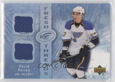 2007-08 Upper Deck Ice - Fresh Threads #FT-DP - David Perron