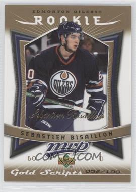 2007-08 Upper Deck MVP - [Base] - Gold Scripts #337 - Sebastien Bisaillon /100