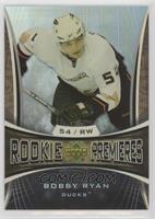 Rookie Premieres - Bobby Ryan #/999