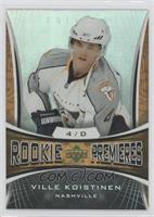 Rookie Premieres - Ville Koistinen #/999