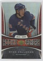 Rookie Premieres - Ryan Callahan #/999