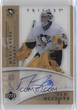 2007-08 Upper Deck Trilogy - Ice Scripts #IS-MF - Marc-Andre Fleury