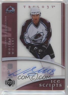 2007-08 Upper Deck Trilogy - Ice Scripts #IS-WW - Wojtek Wolski