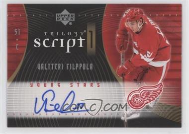 2007-08 Upper Deck Trilogy - Script 1 #S1-VF - Valtteri Filppula