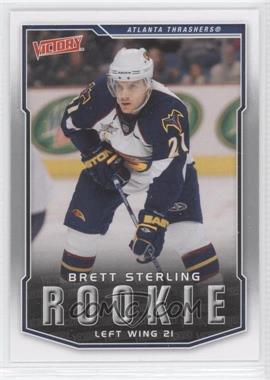 2007-08 Victory - [Base] #299 - Brett Sterling