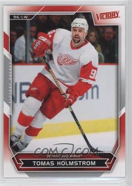 2007-08 Victory - [Base] #99 - Tomas Holmstrom