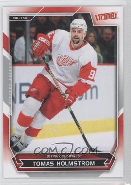 2007-08 Victory - [Base] #99 - Tomas Holmstrom