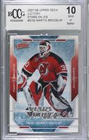 Martin Brodeur [BCCG 10 Mint or Better]