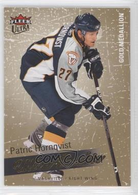 2008-09 Fleer Ultra - [Base] - Gold Medallion #268 - Ultra Rookie - Patric Hornqvist