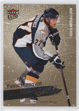 2008-09 Fleer Ultra - [Base] - Gold Medallion #268 - Ultra Rookie - Patric Hornqvist