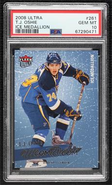 2008-09 Fleer Ultra - [Base] - Ice Medallion #261 - Ultra Rookie - T.J. Oshie /100 [PSA 10 GEM MT]