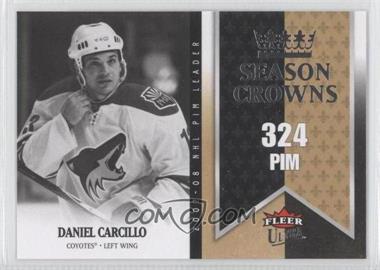 2008-09 Fleer Ultra - Season Crowns #SC 9 - Daniel Carcillo