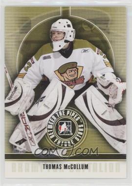 2008-09 In the Game Between the Pipes - [Base] #45 - Thomas McCollum