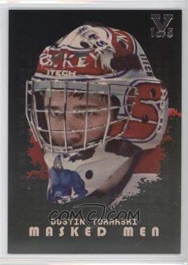 2008-09 In the Game Between the Pipes - Masked Men - Gold ITG Vault Silver #MM-38 - Dustin Tokarski /5