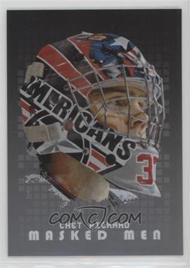 2008-09 In the Game Between the Pipes - Masked Men - Silver #MM-01 - Chet Pickard