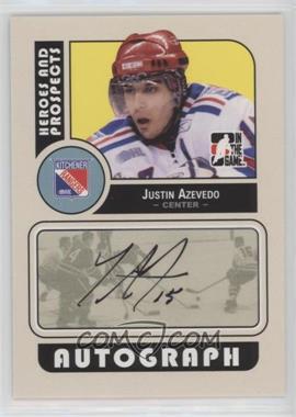 2008-09 In the Game Heroes and Prospects - Autographs #A-JAZ - Justin Azevedo