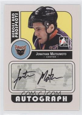 2008-09 In the Game Heroes and Prospects - Autographs #A-JM - Jonathan Matsumoto