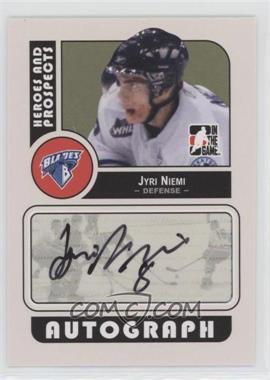 2008-09 In the Game Heroes and Prospects - Autographs #A-JNI - Jyri Niemi