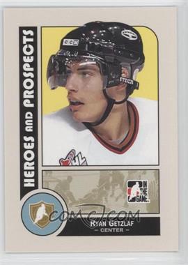 2008-09 In the Game Heroes and Prospects - [Base] #4 - Ryan Getzlaf