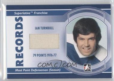 2008-09 In the Game Superlative Franchise - Records - Blue #R-06 - Ian Turnbull /9