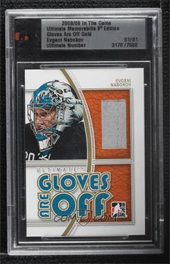 2008-09 In the Game Ultimate Memorabilia 9th Edition - Gloves Are Off - Gold #_EVNA - Evgeni Nabokov /1 [Uncirculated]