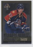 Marquee Rookies - Michael Frolik