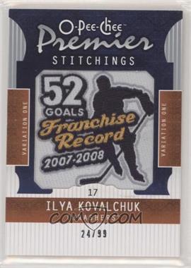 2008-09 O-Pee-Chee Premier - Premier Stitchings #PS-IK - Ilya Kovalchuk /99