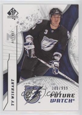 2008-09 SP Authentic - [Base] #186 - Future Watch - Ty Wishart /999