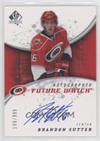 Autographed Future Watch - Brandon Sutter #/999