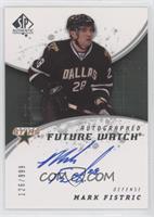 Autographed Future Watch - Mark Fistric [EX to NM] #/999