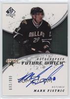 Autographed Future Watch - Mark Fistric #/999