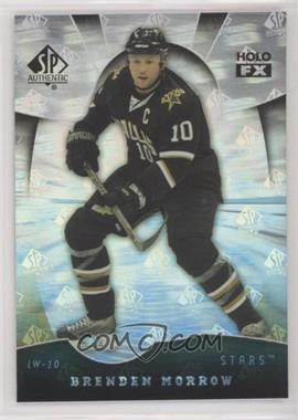 2008-09 SP Authentic - Holo FX #FX55 - Brenden Morrow