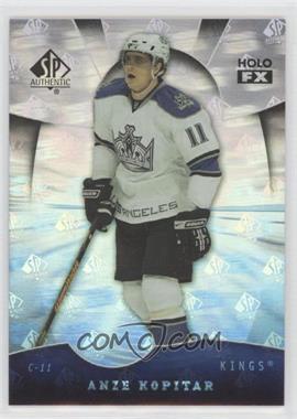 2008-09 SP Authentic - Holo FX #FX63 - Anze Kopitar