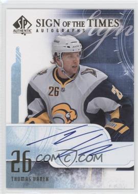 2008-09 SP Authentic - Sign of the Times #ST-VA - Thomas Vanek