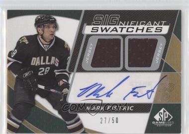 2008-09 SP Game Used Edition - SIGnificant Swatches #SS-BT - Mark Fistric /50