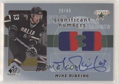 2008-09 SP Game Used Edition - Significant Numbers #SN-RI - Mike Ribeiro /63