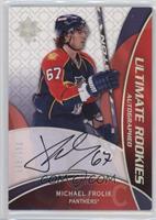 Ultimate Rookies Autographed - Michael Frolik [Noted] #/399
