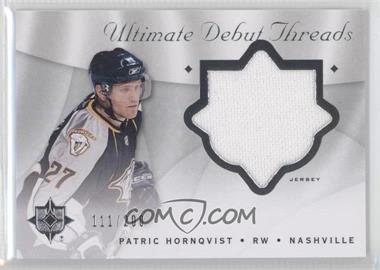 2008-09 Ultimate Collection - Ultimate Debut Threads #DT-PH - Patric Hornqvist /200