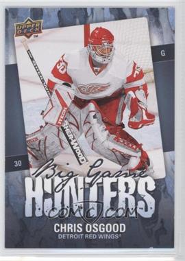 2008-09 Upper Deck - Big Game Hunters #BGH-CO - Chris Osgood