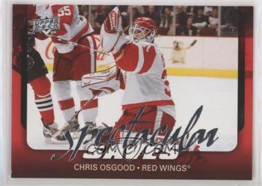 2008-09 Upper Deck - Spectacular Saves #SAVE1 - Chris Osgood