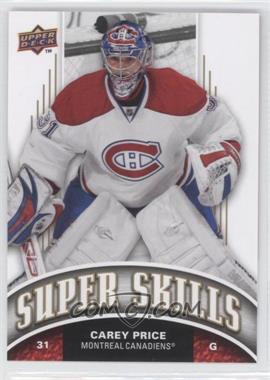 2008-09 Upper Deck - Super Skills #SS12 - Carey Price