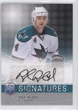 2008-09 Upper Deck Be a Player - Signatures #S-BK - Rob Blake