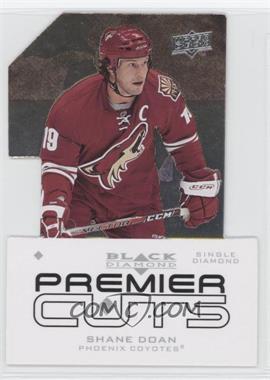 2008-09 Upper Deck Black Diamond - Premier Die-Cuts #PDC15 - Shane Doan