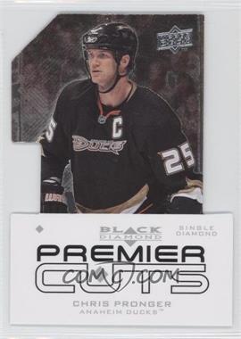 2008-09 Upper Deck Black Diamond - Premier Die-Cuts #PDC6 - Chris Pronger