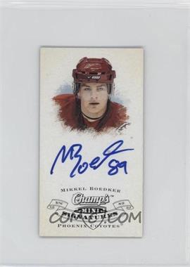 2008-09 Upper Deck Champ's - Mini Signatures #CS-BK - Mikkel Boedker