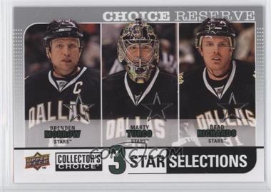 2008-09 Upper Deck Collector's Choice - [Base] - Choice Reserve Silver #260 - Brenden Morrow, Marty Turco, Brad Richards