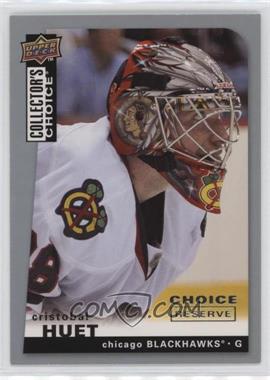 2008-09 Upper Deck Collector's Choice - [Base] - Choice Reserve Silver #31 - Cristobal Huet