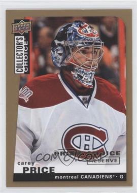 2008-09 Upper Deck Collector's Choice - [Base] - Prime Choice Reserve Gold #23 - Carey Price